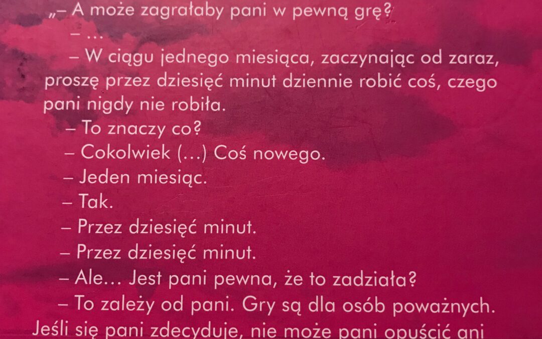 Pomysły na te „NOWE” w wyzwaniu 10 minut przez 1 miesiąc