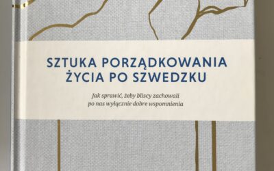 „Sztuka porządkowania życia po szwedzku…” Margareta Magnusson